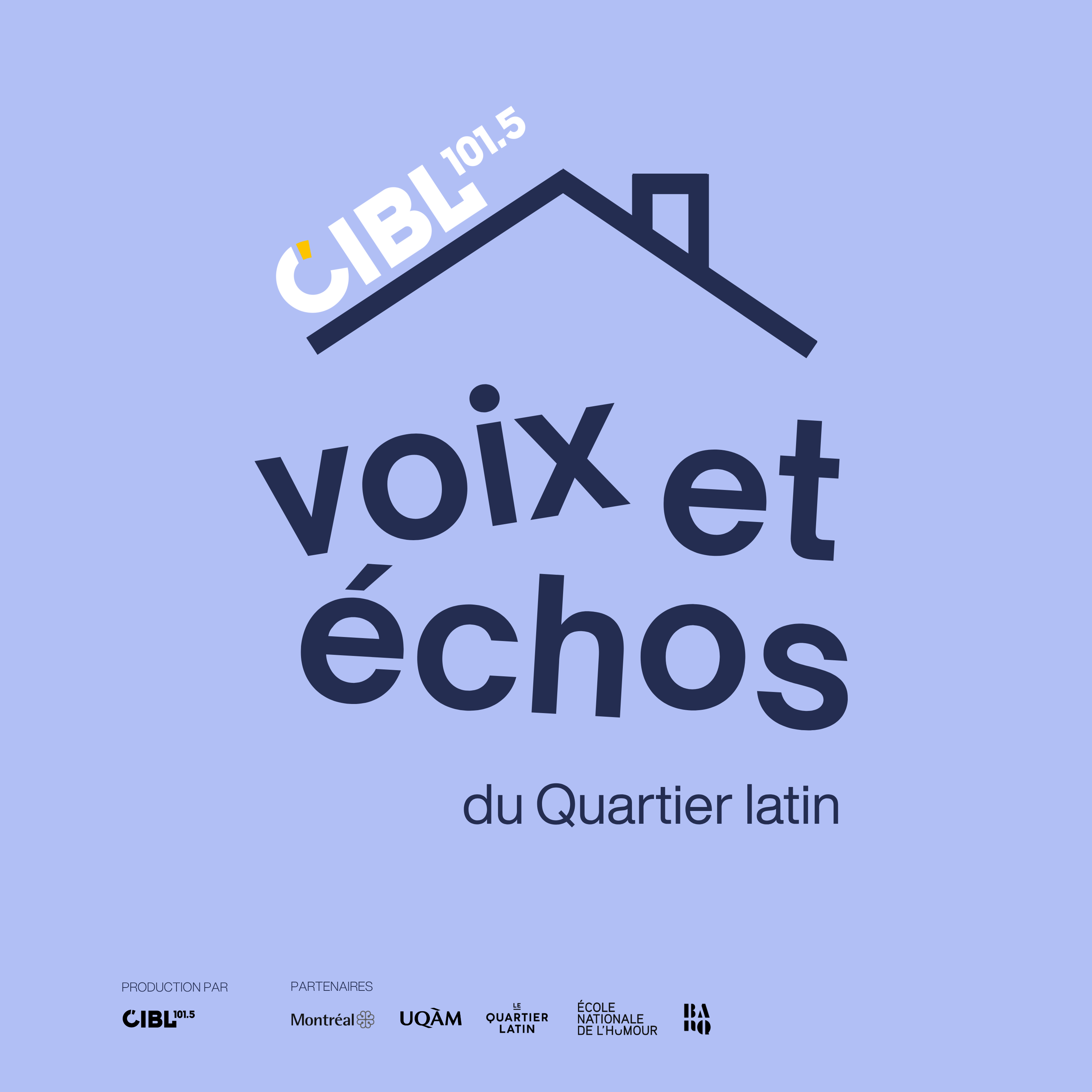 Voix et échos du Quartier latin : Voix et échos du Quartier latin